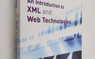 Anders Moller : An introduction to XML and Web technologies
