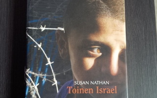 Susan Nathan: Toinen Israel