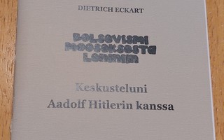 Dietrich Eckart: Bolshevismi Mooseksesta Leniniin