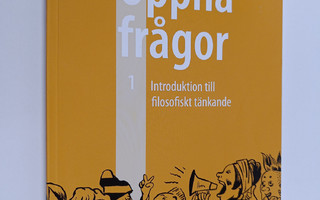 Öppna frågor, 1 - Introduktion till filosofiskt tänkande