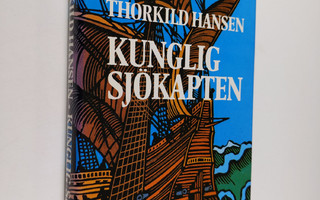 Thorkild Hansen : Kunglig sjökapten