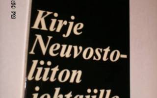 Aleksandr Solzhenitsyn: Kirje Neuvostoliiton johtajille