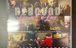 Rebound - License To Love CDS
