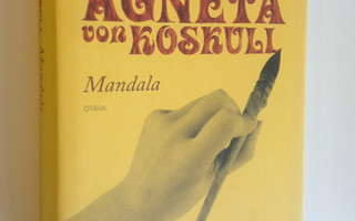 Agneta von Koskull : Mandala (UUDENVEROINEN)