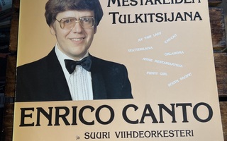 Enrico Canto: Mestareiden Tulkitsijana lp
