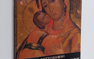 Matti Sidoroff : Ortodoksinen perinne Suomessa