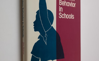 Alex Molnar : Changing problem behavior in schools