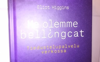 HIGGINS :  ME OLEMME BELLINGCAT (2021)