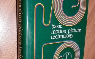 L. Bernard Happe: Basic Motion Picture Technology