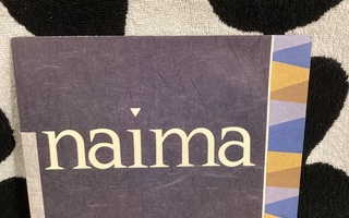 Naima – You Never Had A Love Like Mine 7"