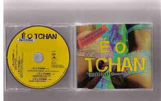 CDS EO TCHAN-THE NEW BRAXILIAN DANCE FEVER