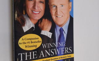 Jack Welch ym. : Winning : the answers : confronting 74 o...