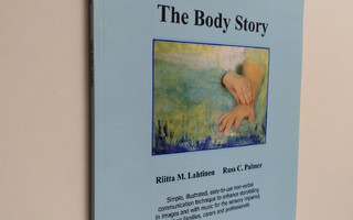 Riitta M. Lahtinen : The body story : Creative Musical Im...