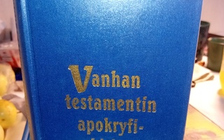 VANHAN TESTAMENTIN APOKRYFIKIRJAT ( SIS POSTIKULU)