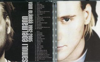 SAMULI EDELMANN . 2 CD-LEVYÄ . VAIN ELÄMÄÄ 1992-2005