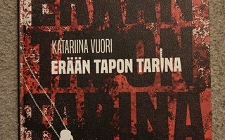 Katariina Vuori: Erään tapon tarina