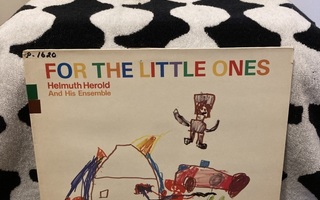 Helmuth Herold And His Ensemble – For The Little Ones LP