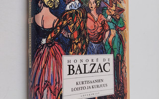 Honore de Balzac : Kurtisaanien loisto ja kurjuus
