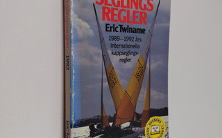 Eric Twiname : Kappseglingsregler : International Yacht R...
