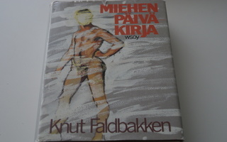Knut Faldbakken: Miehen päiväkirja (1985)