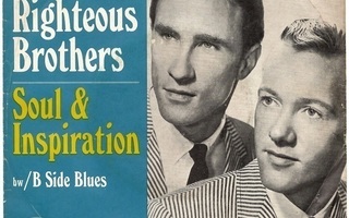 RIGHTEOUS BROTHERS: Soul & Inspiration / B Side Blues  7"