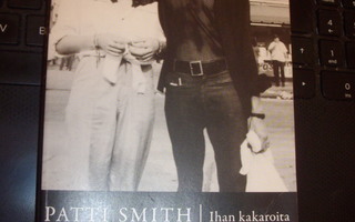 Patti Smith - Ihan kakaroita (pokkari) Sis.postikulut