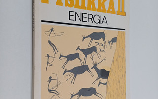 Yleinen fysiikka, 2 - Energia