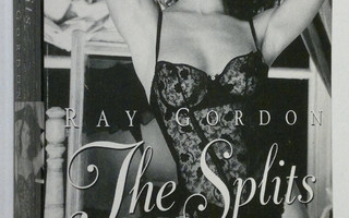 Ray Gordon : The Splits