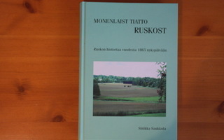 Sinikka Saukkola:Monenlaist tiatto Ruskost.1.P.2008.Sid.