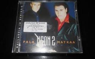 NEON 2: Pala Matkaa CD