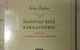 Arno Kotro - Sanovat sitä rakkaudeksi (uusi äänikirja, CD)