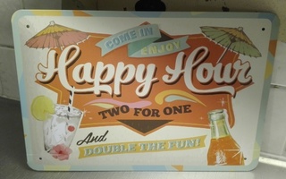 UUSI " HAPPY HOUR " - TWO FOR ONE - PELTIKYLTTI
