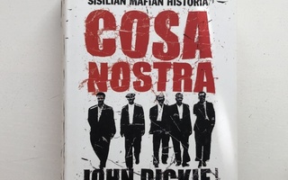 Cosa Nostra Sisilian mafian historia John Dickie