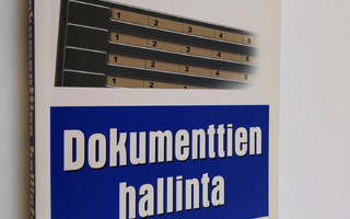 Juha Anttila : Dokumenttien hallinta