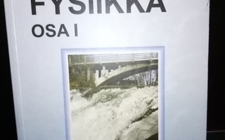 INSINÖÖRIN FYSIIKKA OSA I ( SIS POSTIKULU)