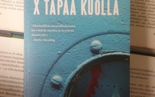 Stefan Ahnhem - X tapaa kuolla (pokkari)