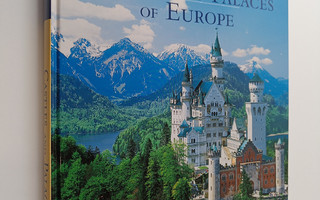 Ulrike Schöber : Castles and Palaces of Europe