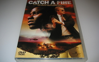 Catch A Fire  **DVD**