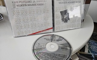 KARI PEITSAMO JA ANKKULI - VEDESTÄ NOUSEE KASVI CD