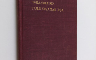 Toivo Wallenius : Suomalais-englantilainen tulkkisanakirja