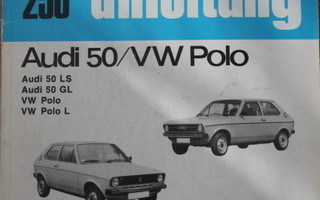 Audi 50 / VW Polo korjaamokäsikirja