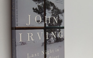 John Irving : Last night in twisted river