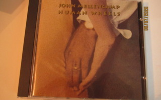 JOHN MELLENCAMP : HUMAN WHEELS