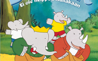 BABAR EI OLE HELPPOA ISÄLLÄKÄÄN	(43 425)	k	-FI-	DVD