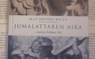 Jean Shinoda Bolen - Jumalattaren aika: naisen kolmas ikä