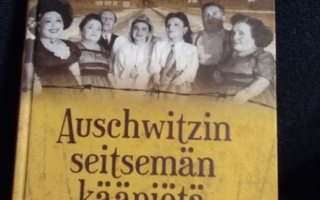 Yehuda Koren - Eilat Negev: Auschwitzin seitsemän kääpiötä
