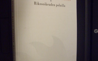 Nuotio-Majanen : Rikosoikeuden poluilla ( 2003 ) SIS.PK !