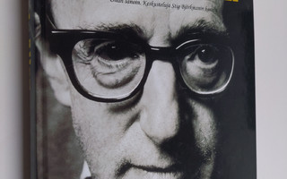 Woody Allen : Woody Allen : omin sanoin : keskustelu Stig...