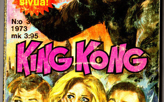 KING KONG 3 (1973-1975)