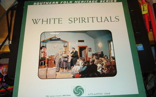 LP : WHITE SPIRITUALS - SOUTHERN FOLK HERITAGE SERIES